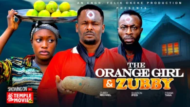 The Orange Girl And Zubby (2025) Latest Nollywood