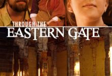 The Eastern Gate (2025) Season 1 TV Series