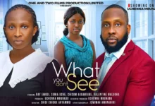What You Don't See (2025) Latest Nollywood