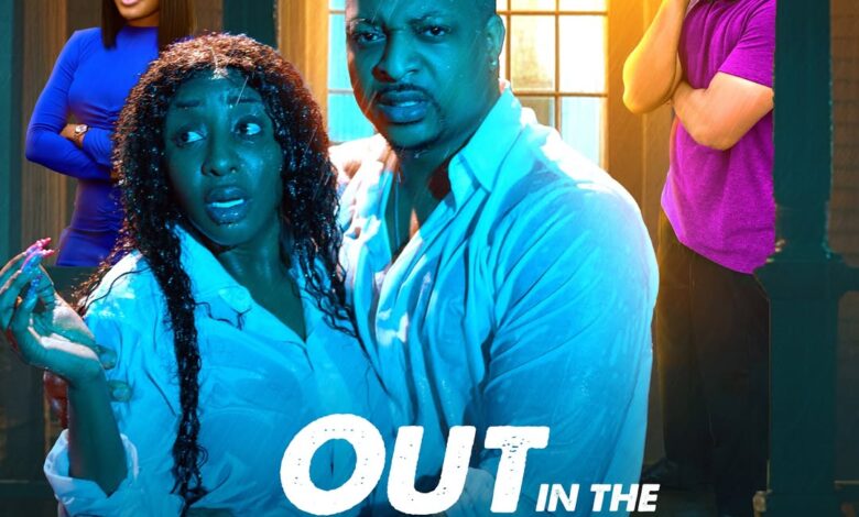 Out In The Rain (2025) Latest Nollywood