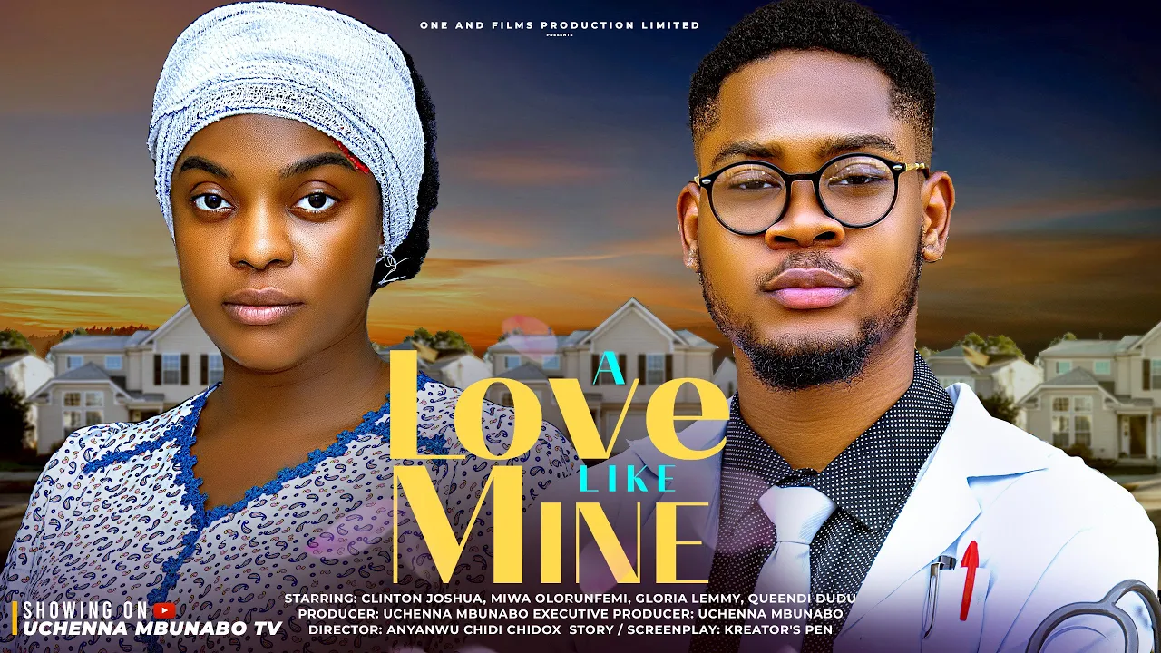 A Love Like Mine (2025) Latest Nollywood
