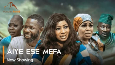Aiye Ese Mefa (2025) Latest Yoruba