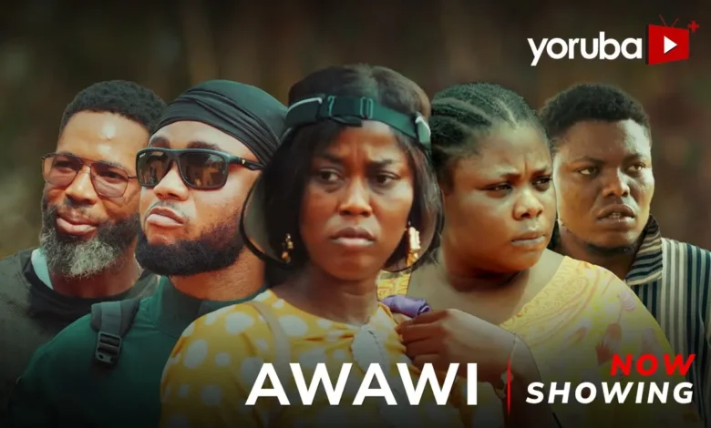Awawi (2025) Latest Yoruba