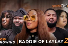 Baddie Of Laylay 2 (2025) Latest Yoruba