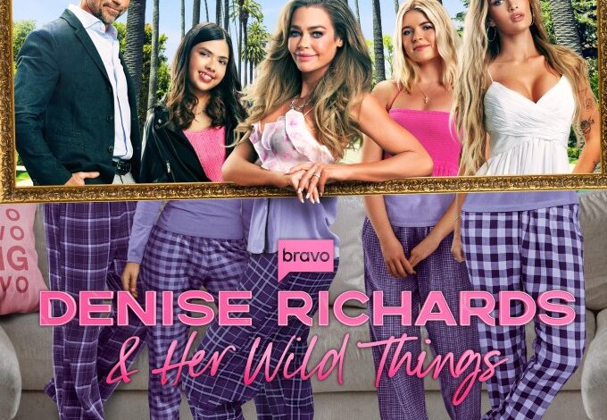 Denise Richards and Her Wild Things (2025) Season 1 TV Series 