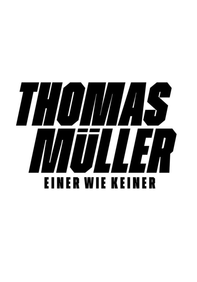 Download Thomas Müller: Einer wie Keiner (2025)