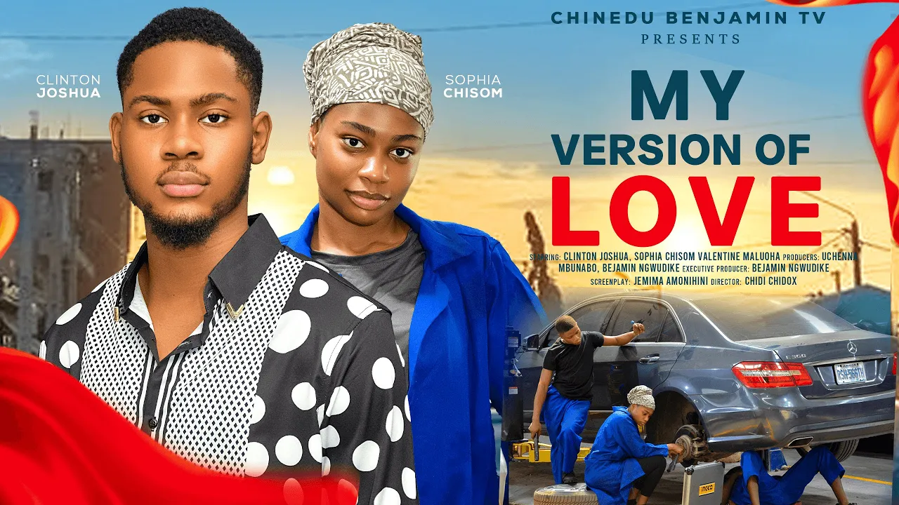 My Version Of Love (2025) Latest Nollywood