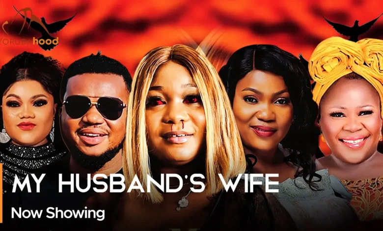My Husband's Wife (2025) Latest Yoruba