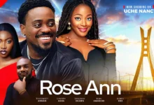 Rose Ann (2025) Latest Nollywood
