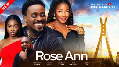 Rose Ann (2025) Latest Nollywood