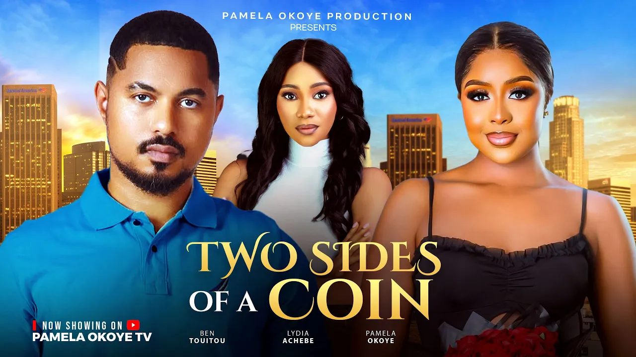 Two Sides Of A Coin (2025) Latest Nollywood