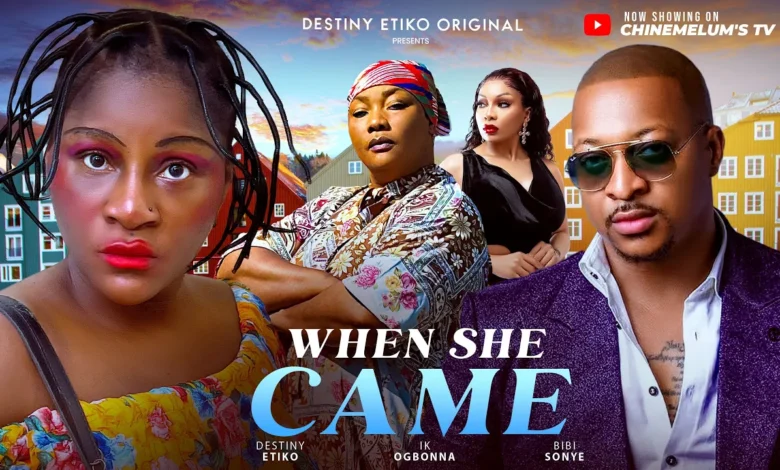 When She Came (2025) Latest Nollywood