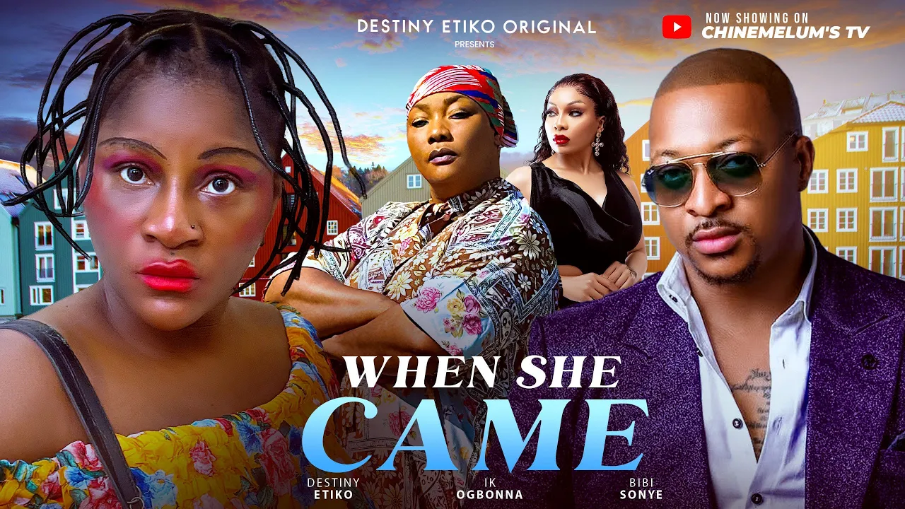 When She Came (2025) Latest Nollywood