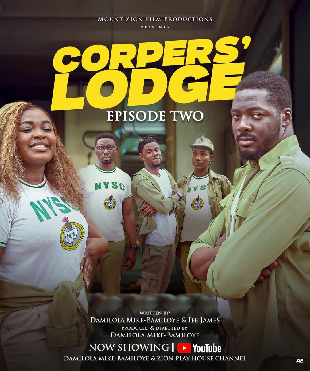 Corpers’ Lodge (2025) Episode 2 – Nollywood Series