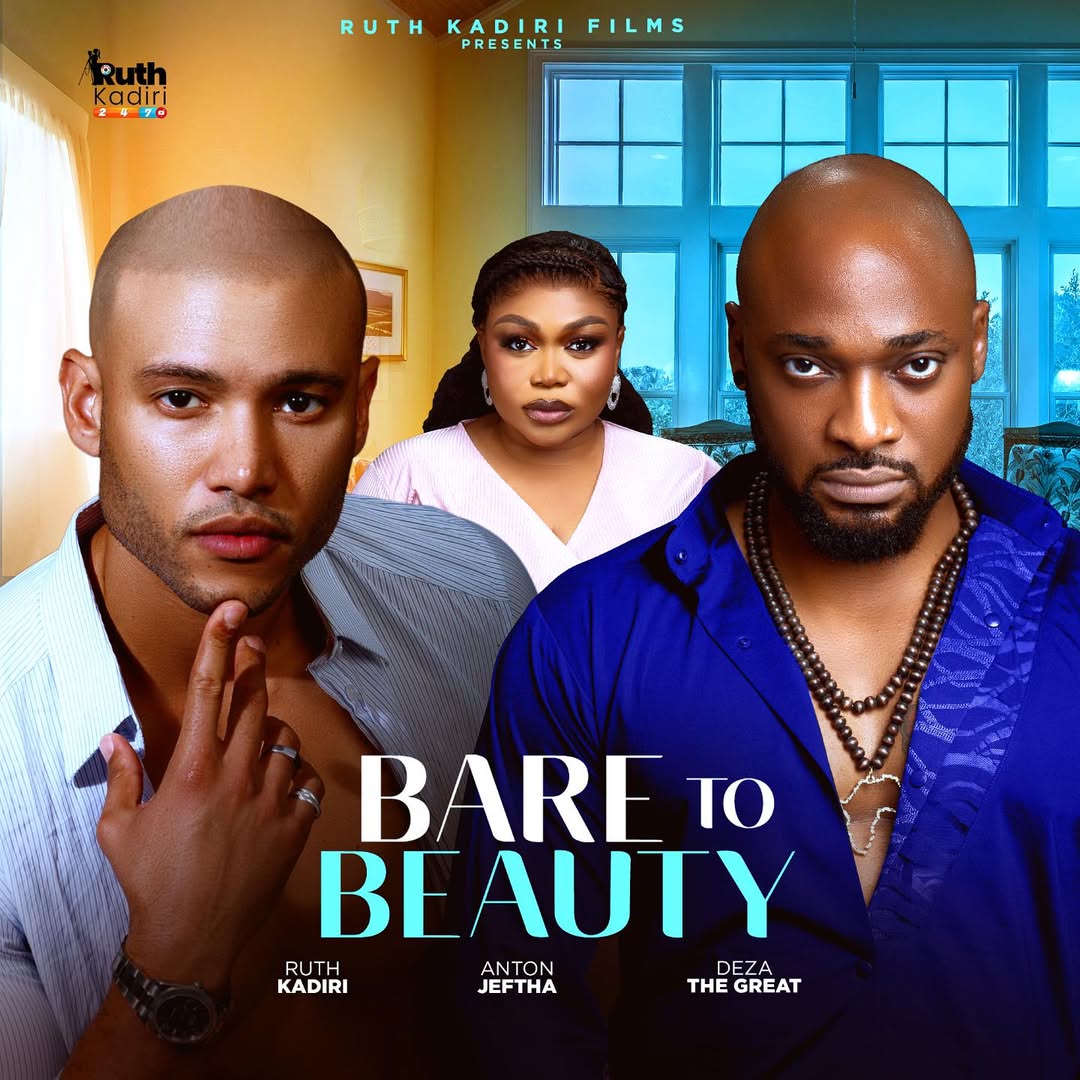 Bare To Beauty (2025) Latest Nollywood