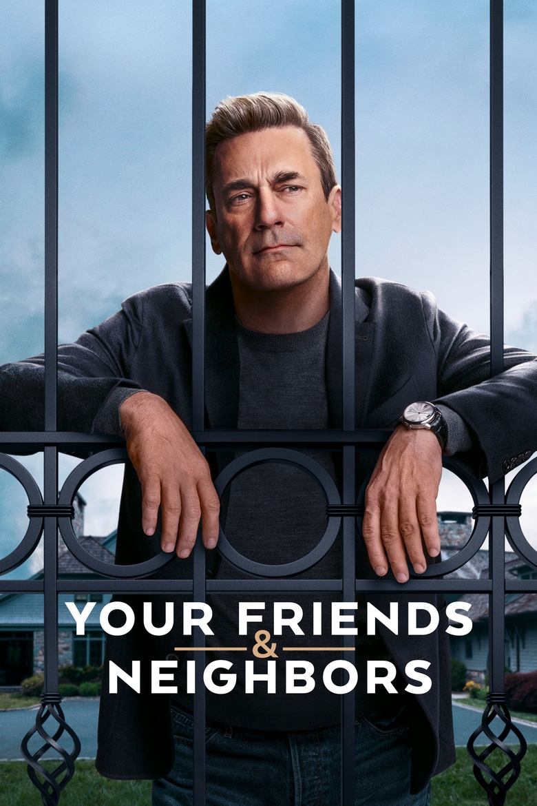 Your Friends & Neighbors (2025) Season 1 TV Series 