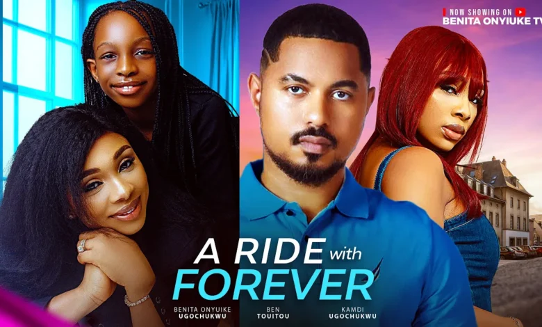 A Ride With Forever (2025) Latest Nollywood