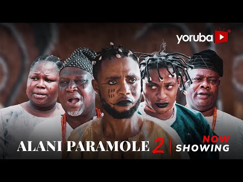 Alani Paramole 2 (2025) Latest Yoruba