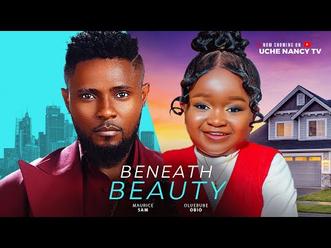 Beneath-Beauty-2025-Latest-Nollywood
