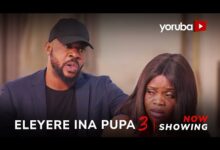 Eleyere Ina Pupa 3 (2025) Latest Yoruba