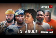 Idi Abule (2025) Latest Yoruba