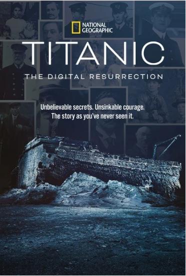 Titanic: The Digital Resurrection (2025)