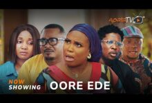 Oore Ede (2025) Latest Yoruba