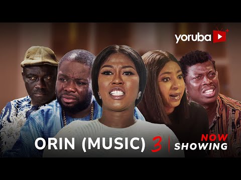 Orin 3 (2025) Latest Yoruba