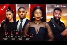 The Devil You Know (2025) Latest Nollywood