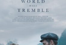 The World Will Tremble (2025)