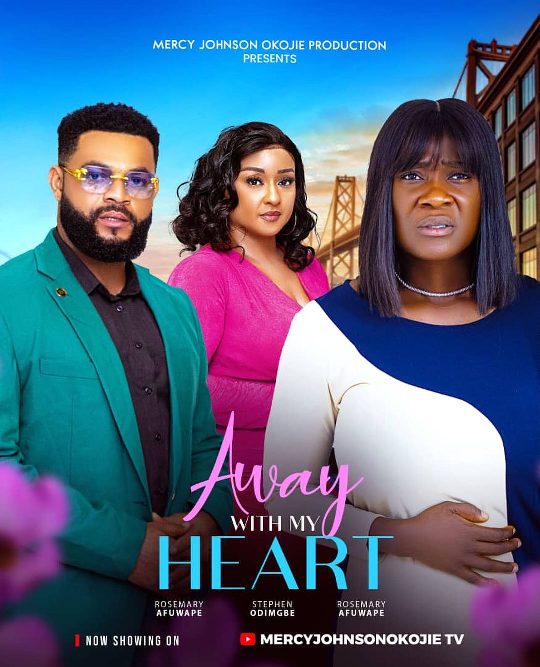 Away With My Heart (2025) Latest Nollywood