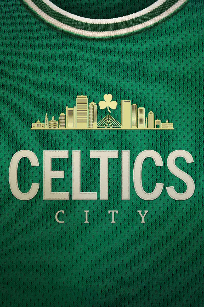 Celtics City (2025) Season 1 TV Series 