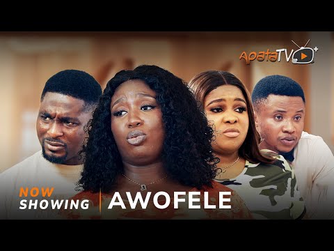 Awofele (2025) Latest Yoruba