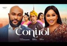 Control (2025) Latest Nollywood