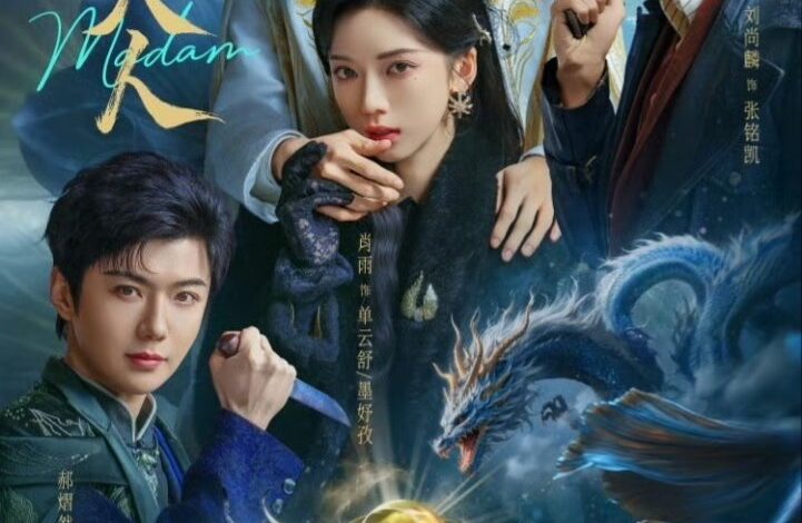 Madam (2025) Season 1 Chinese Drama