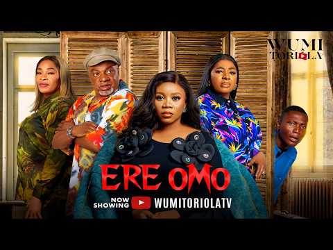 ERE OMO (2025) Latest Yoruba