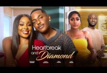 Heartbreak And Diamond (2025) Latest Nollywood