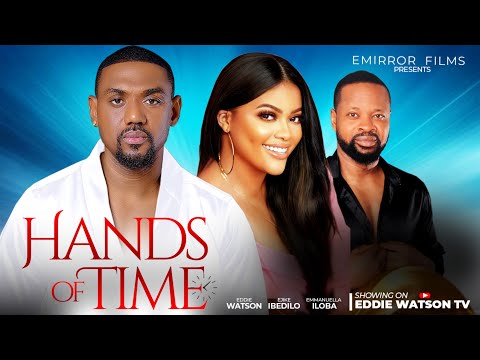 Hands Of Time (2025) Latest Nollywood