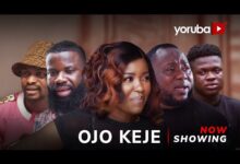 Ojo Keje (2025) Latest Yoruba