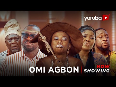 Omi Agbon (2025) Latest Yoruba