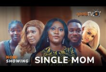 Single Mom (2025) Latest Yoruba