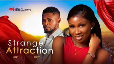 Strange Attraction (2025) Latest Nollywood