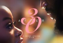 After 30 (2025) Latest Nollywood