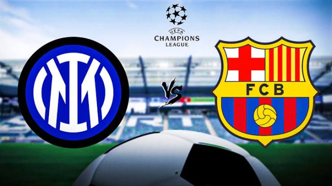 Inter Milan vs Barcelona | UEFA Champions League Semi-Final