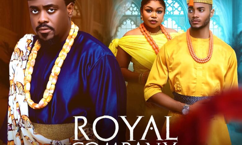 Royal Company (2025) Latest Nollywood