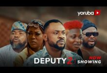 Deputy 2 (2025) Latest Yoruba