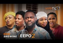 Eepo 2 (2025) Latest Yoruba