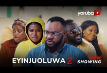 Eyinjuoluwa 2 (2025) Latest Yoruba