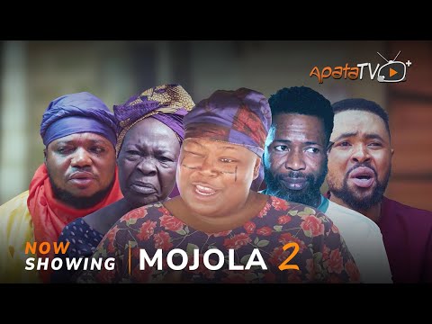 Mojola 2 (2025) Latest Yoruba