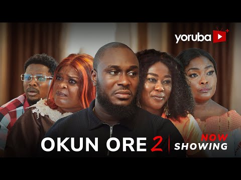 Okun Ore 2 (2025) Latest Yoruba